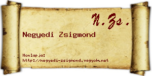 Negyedi Zsigmond névjegykártya
